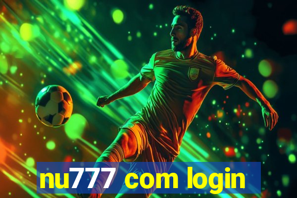 nu777 com login